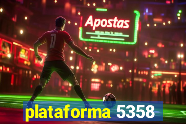 plataforma 5358